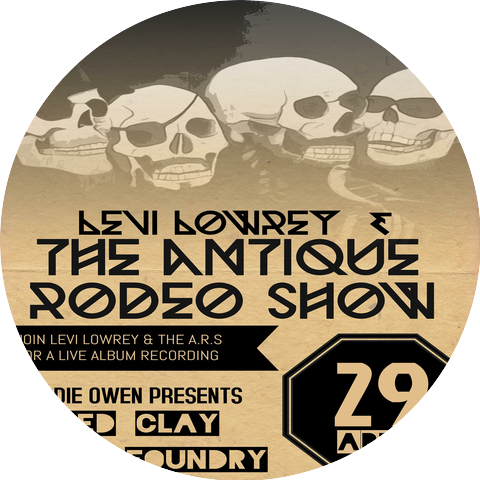 Levi Lowrey and the Antique Rodeo Show