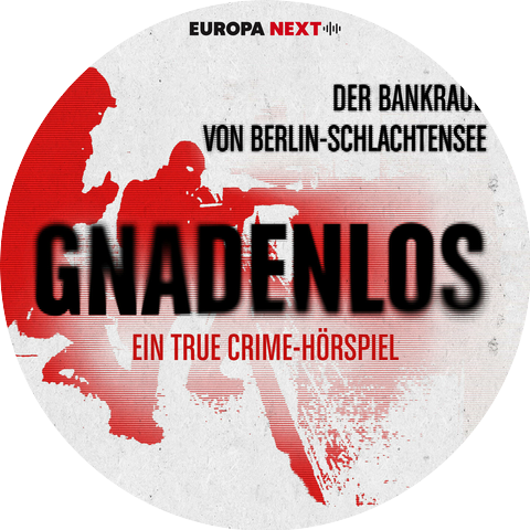 GNADENLOS - Ein True Crime-Hörspiel