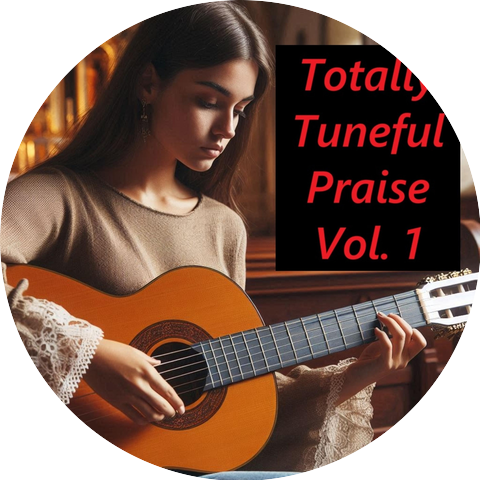 Totally Tuneful Praise