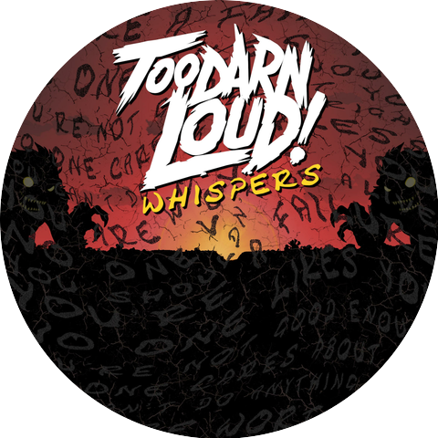 Too Darn Loud!