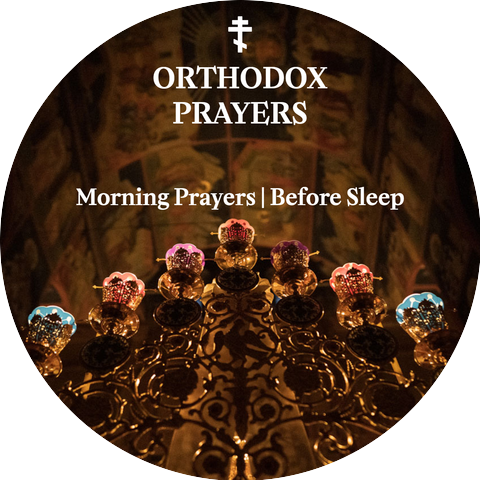 Orthodox Prayers