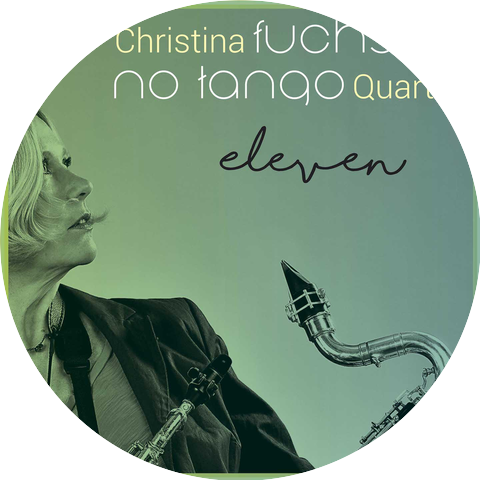 Christina Fuchs & No Tango Quartett