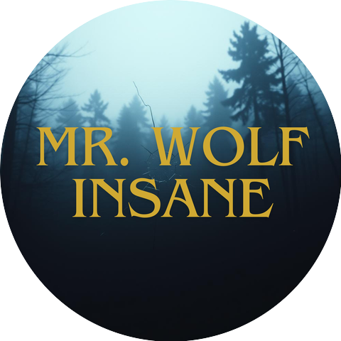 Mr. Wolf Insane