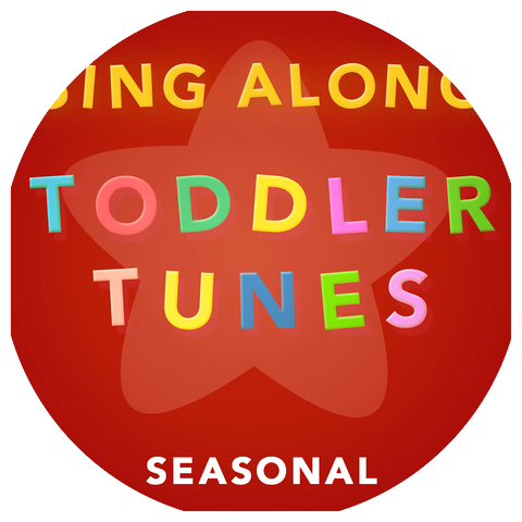 Sing Along Toddler Tunes