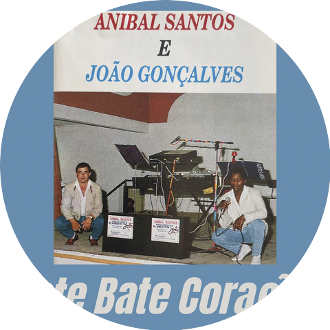 Anibal Santos & João Gonçalves