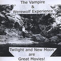 The Vampire & Werewolf Experience