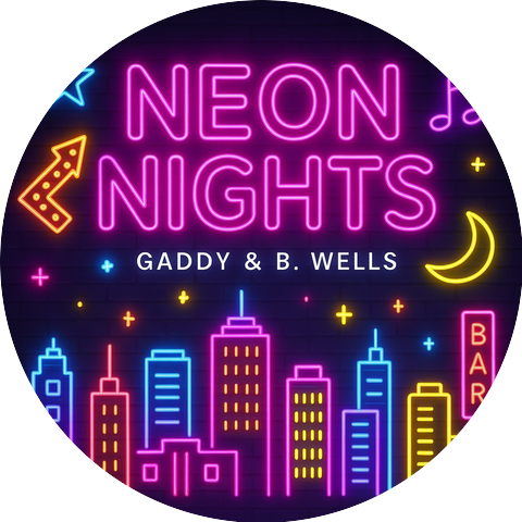 Gaddy x The Real B. Wells