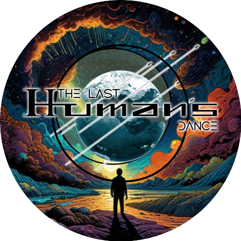 The Last Humans Dance