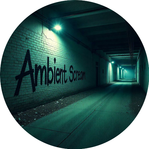 Ambient Scream