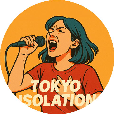 Tokyo Isolation