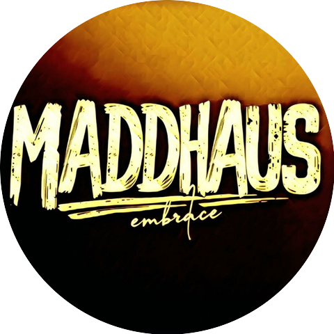 MADDHAUS