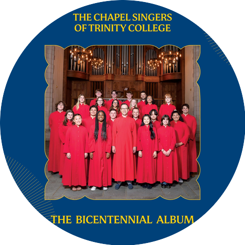 The Chapel Singers Of Trinity College