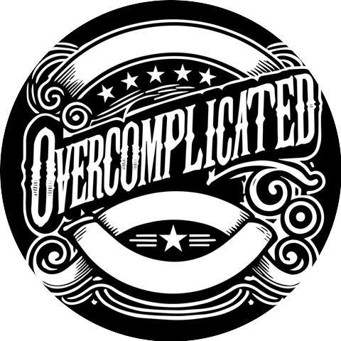 Overcomplicated