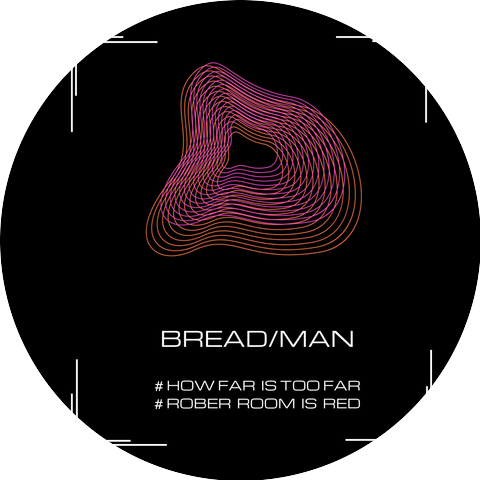 Bread/Man