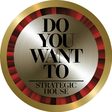 Strategic House