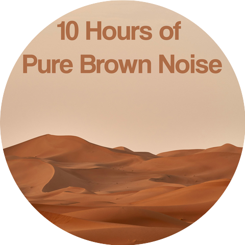 Brown Noise for Babies, Brown Noise for Better Sleep