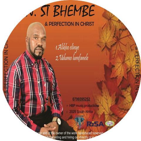 Hon.ST Bhembe & Perfection in christ