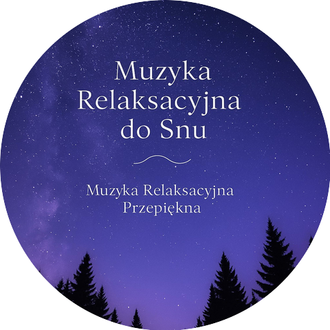 Muzyka Relaksacyjna Przepiękna