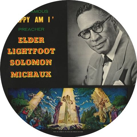 Elder Lightfoot Solomon Michaux