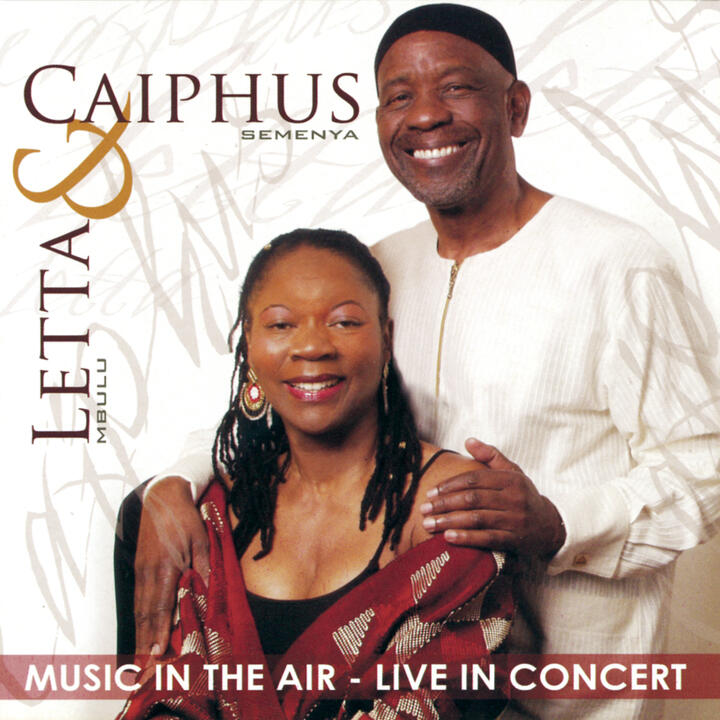 Letta Mbulu & Caiphus Semenya