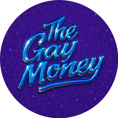 The Gay Money