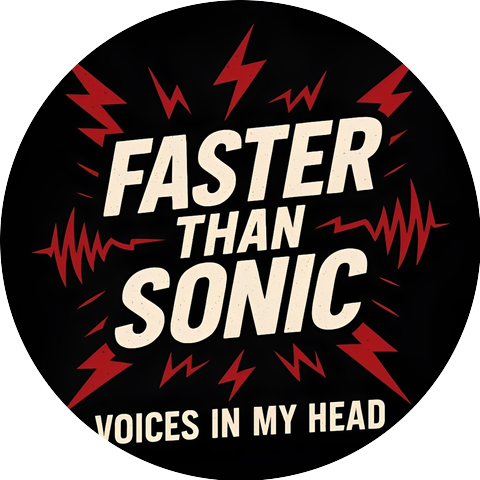 Faster Than Sonic
