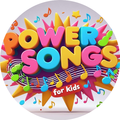 POWER SONGS for kids