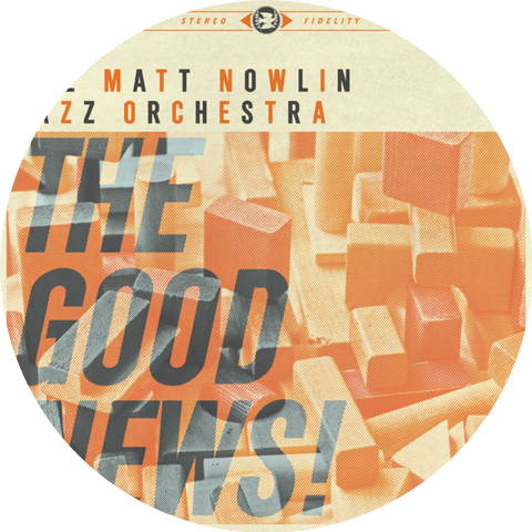 Matt Nowlin Jazz Orchestra