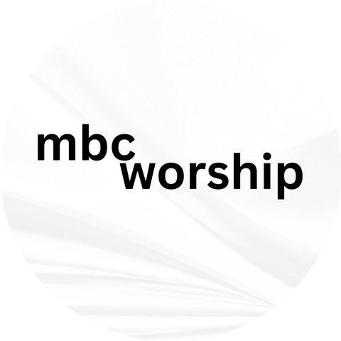 MBC WORSHIP