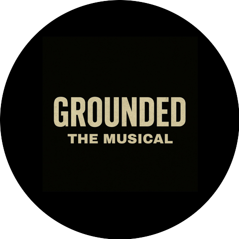 Grounded The Musical