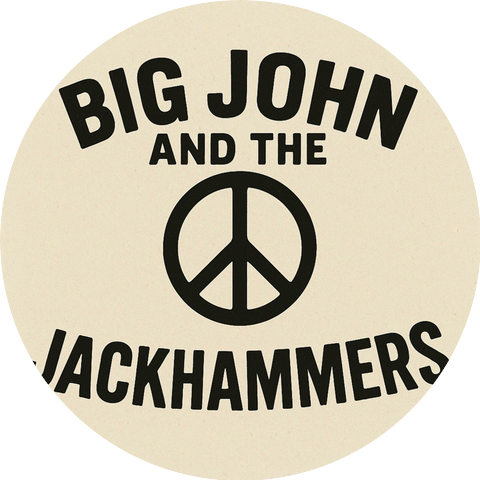 Big John and The Jackhammers