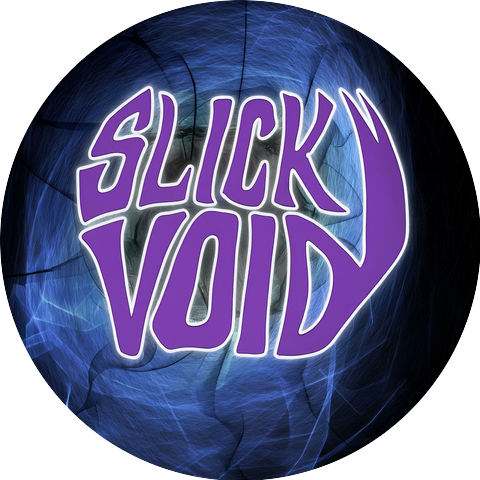 Slick Void