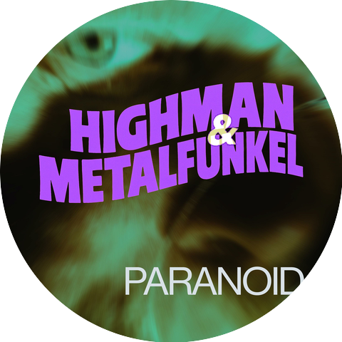 Highman & Metalfunkel