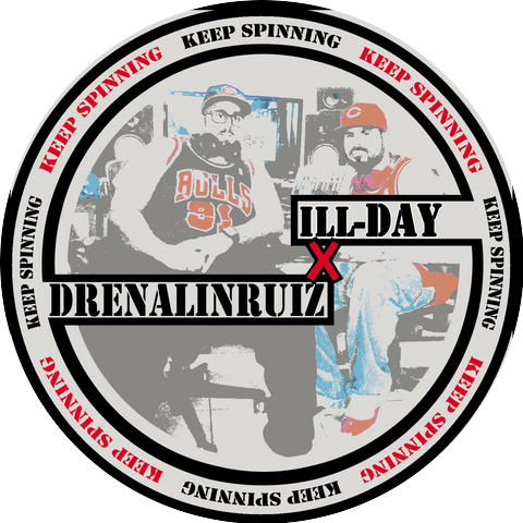 ill-DAY & DrenalinRuiz