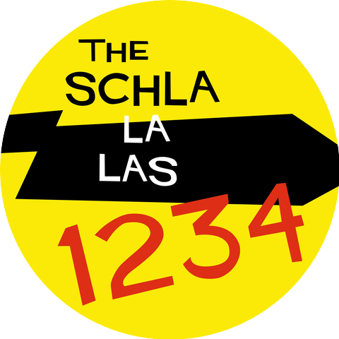 The Schla La Las