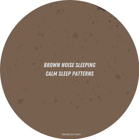 Brown Noise Sleep Therapy