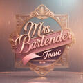 Mrs. Bartender