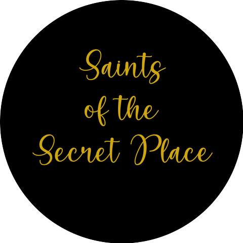 Saints of the Secret Place