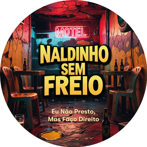 Naldinho Sem Freio
