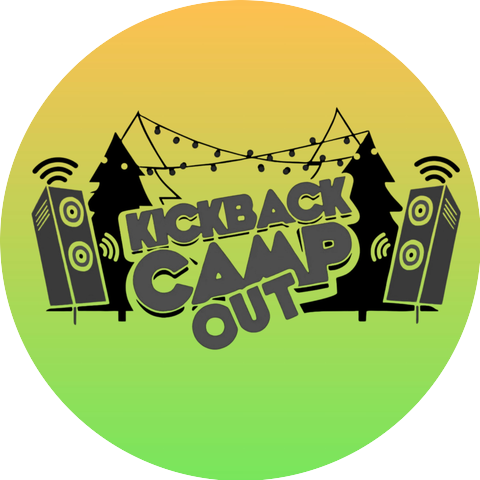 Kickback Campout