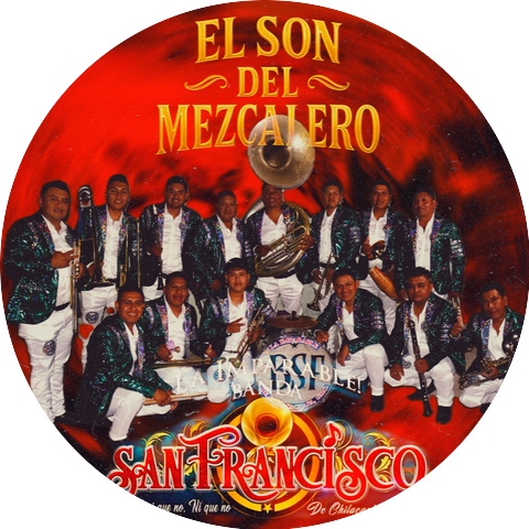 La Imparable Banda San Fransisco