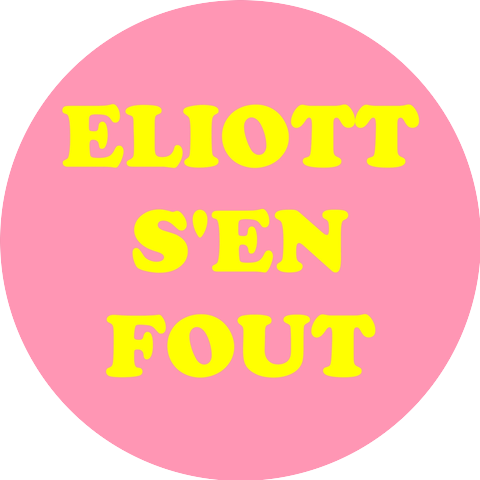 Eliott S'en Fout