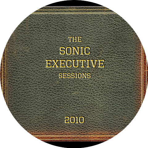 The Sonic Executive Sessions
