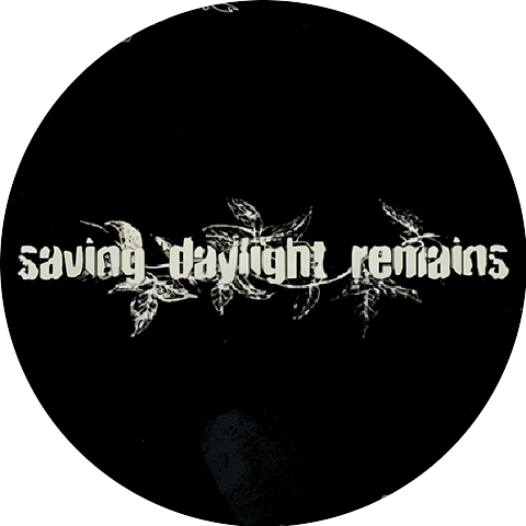 Saving Daylight Remains
