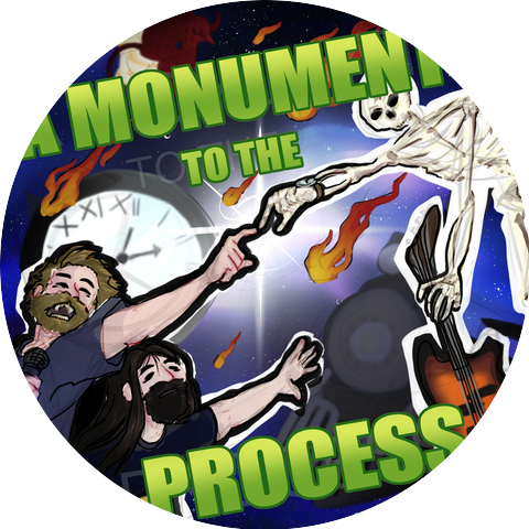 A Monument to the Process