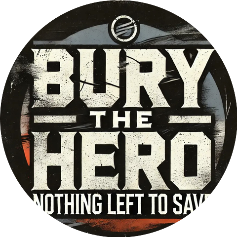 Bury The Hero