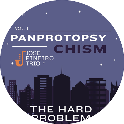 Jose Pineiro Trio x panprotopsychism