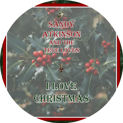 Sandy Atkinson & The True Loves