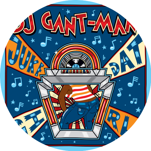 DJ Gant-Man
