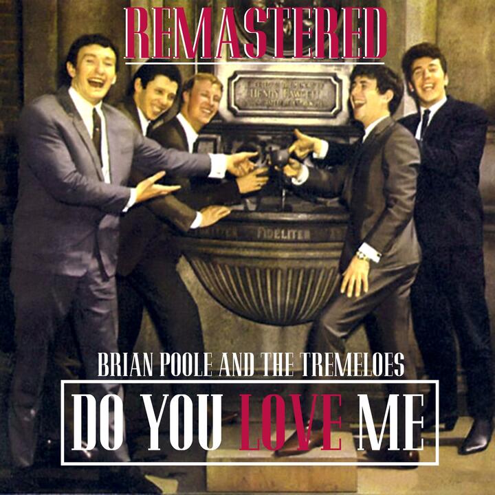 Brian Poole & The Tremeloes